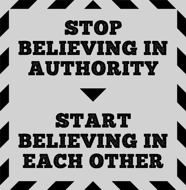 IMG_stop_believing_in_authority
